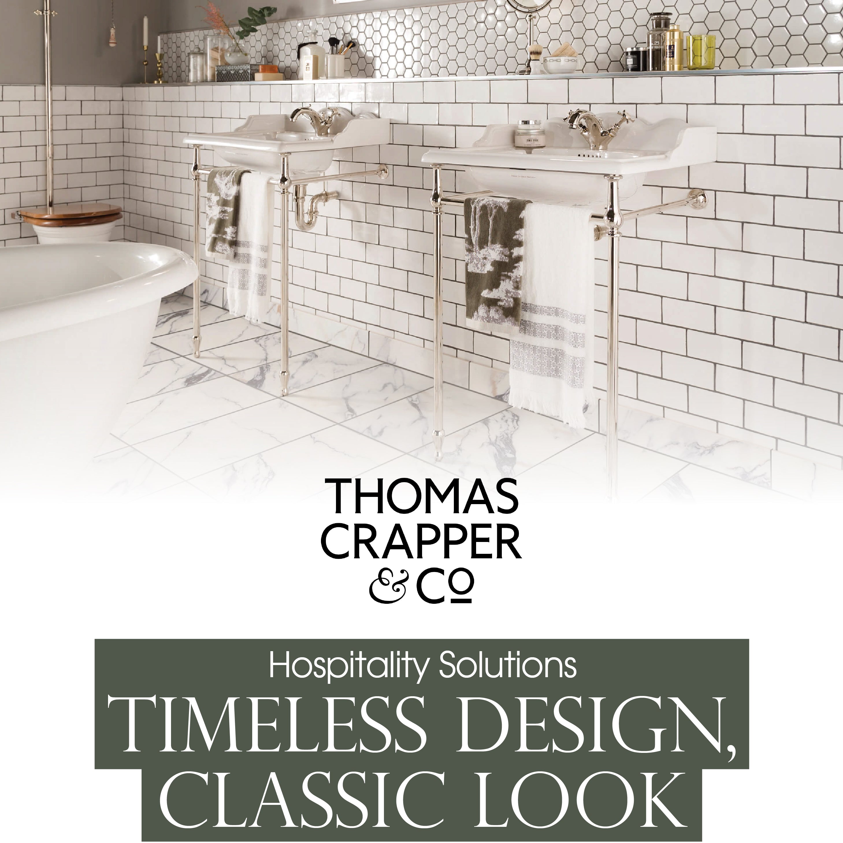 COLOURLIVING | HOSPITALITY SOLUTIONS | THOMAS CRAPPER: TIMELESS DESIGN, CLASSIC LOOK