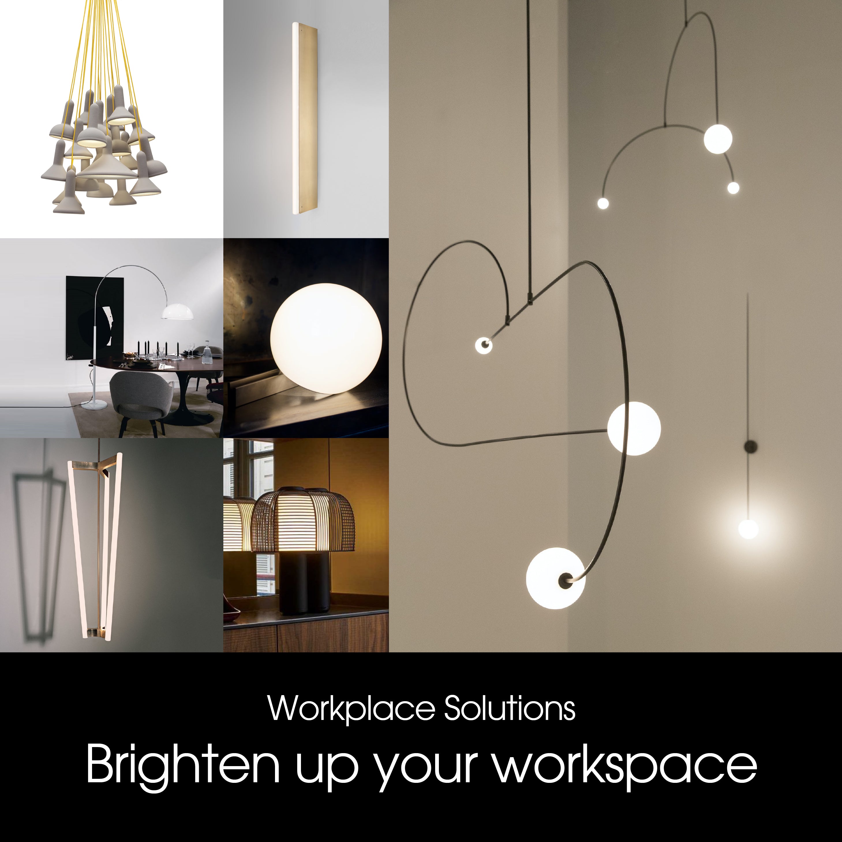 WORKPLACE SOLUTIONS | BRIGHTEN UP YOUR WORKPLACE