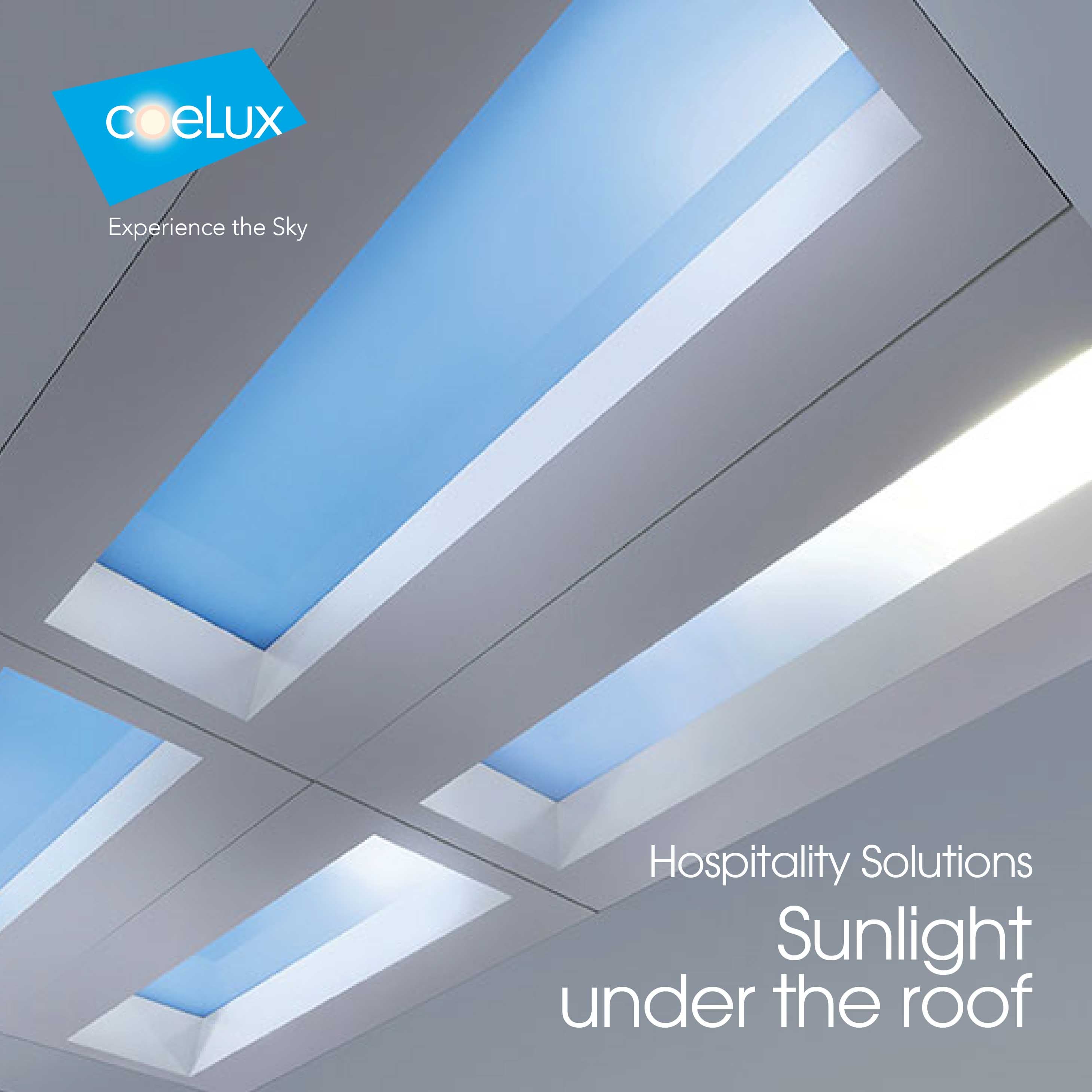 HOSPITALITY SOLUTIONS | COELUX - SUNLIGHT UNDER THE ROOF