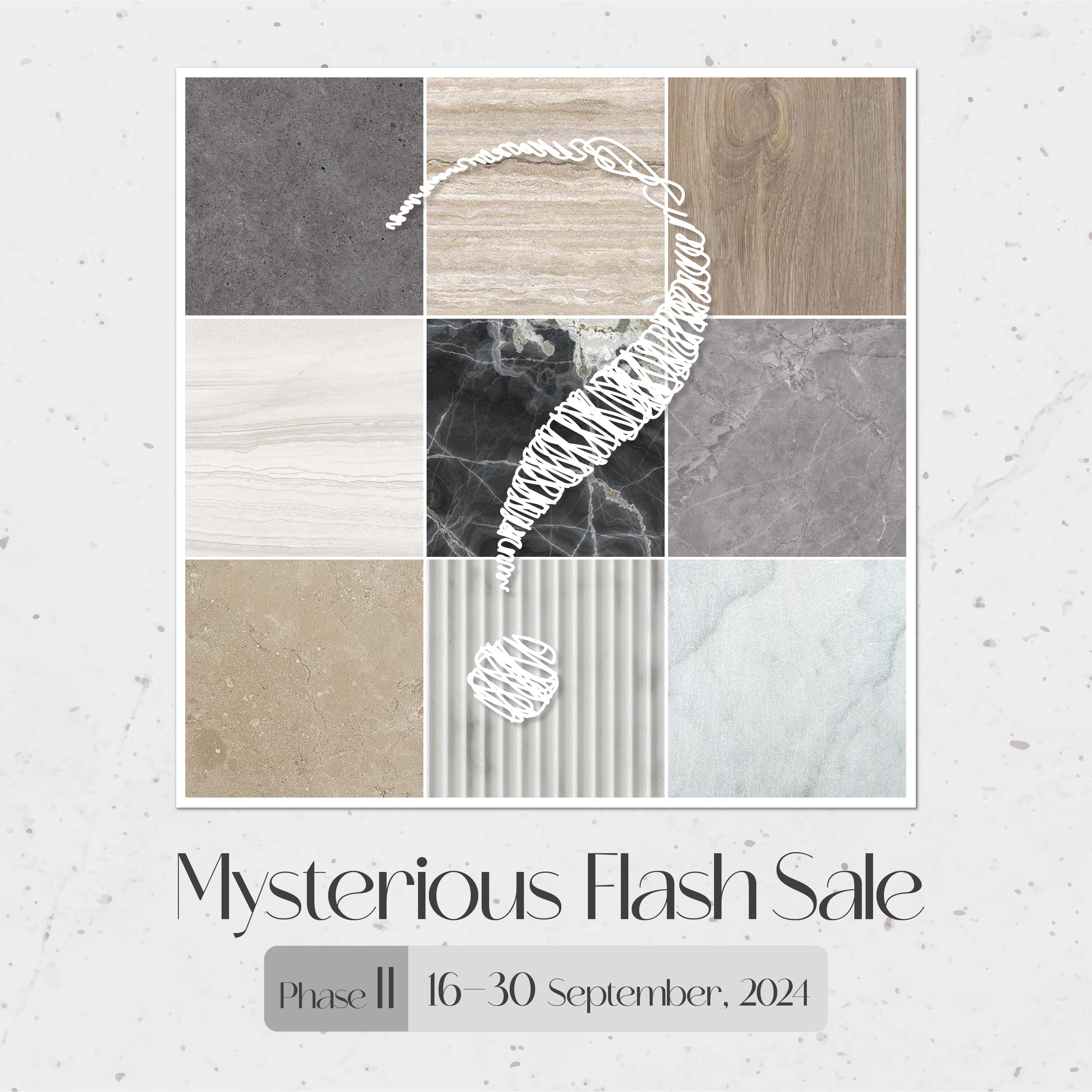 COLOURLIVING | Mysterious Flash Sale Phase II｜第二階段瓷磚產品驚喜優惠