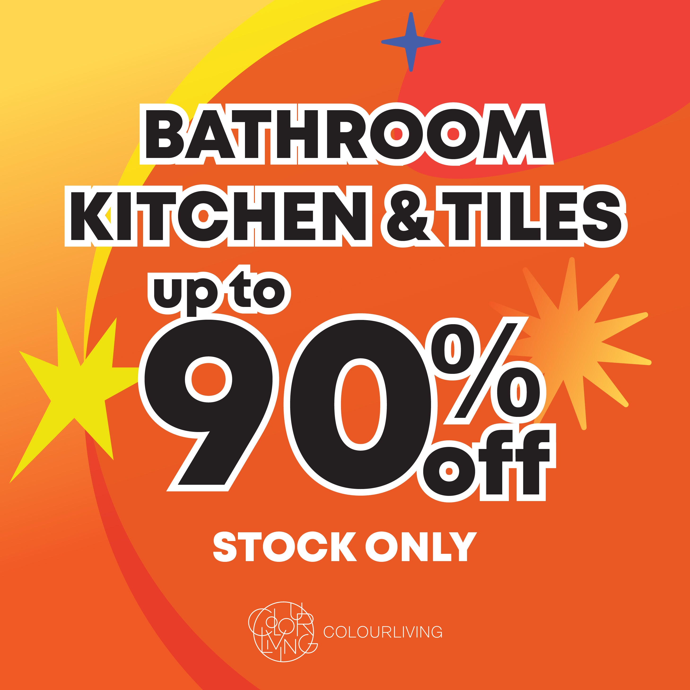 90% OFF Bathroom, Kitchen & Tiles Products | 浴室、廚房和瓷磚年度最震撼優惠